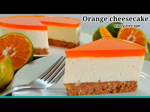 "Zesty and Delicious: No-Bake Orange Cheesecake Recipe"