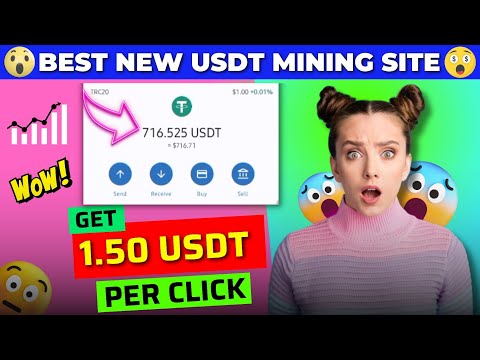 (⚠️HURRY) PER CLICK 1.50 USDT *NEW AND BEST* USDT MINING WEBSITE (🔥PROOF) : HIGH PROFITABLE WEBSITE🎁