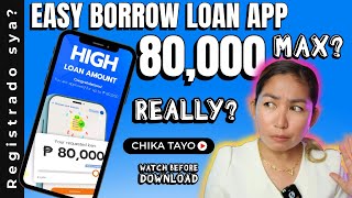 Easy Borrow Loan App, Okay Ba?