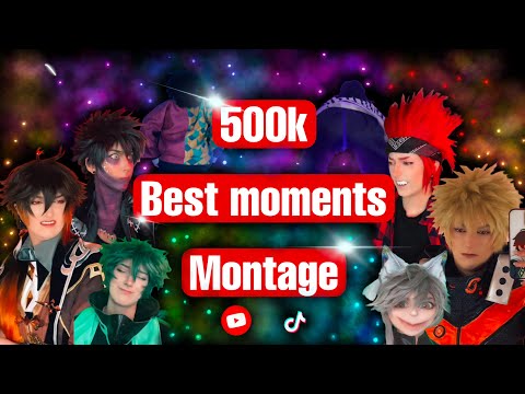 500k BEST MOMENTS MONTAGE + Never seen before videos!