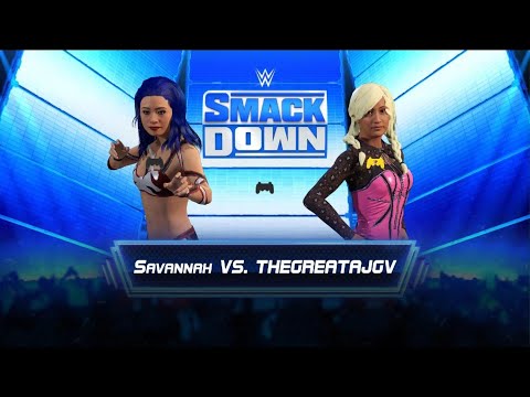 WWE 2K22 AWA friday Night Smackdown: Savannah vs Thegreatajgv