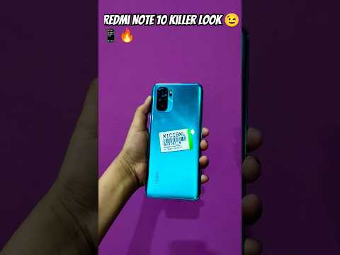 Redmi note 10 killer look 😉📱🔥💯💯🔥🔥 #techmobile #viral #trending #shortsfeed #shorts #youtubeshorts