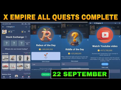 22 September All Quests Code X Empire | Youtube Video Code | Rebus Of The Day | Investment Fund Card