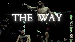 The Way - Khabib Nurmagomedov Motivational Tribute