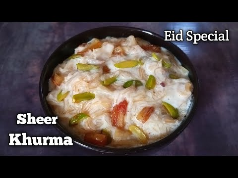 Eid Special Sheer khurma || షీర్ ఖుర్మా || Sheer khurma with perfect tips