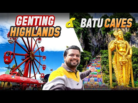 Batu Caves & Genting Highlands complete one day tour Kuala Lumpur, Malaysia | Full Travel Guide