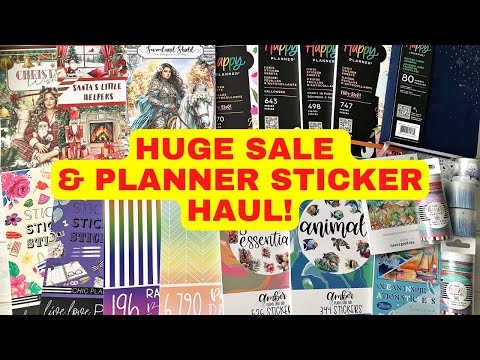 Huge Sticker haul! | Black Friday Sales | Happy Planner, Live Love Posh, Mojo Jojo Plans & more!