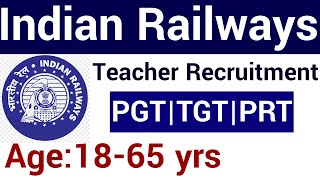 RAILWAY TEACHERS RECRUITMENT 2022 II ONLINE APPLY II NO FEE II FRESHERS ELIGIBLE II PGT TGT PRT POST