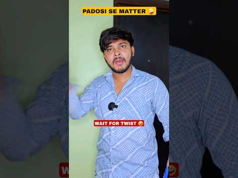 Padosi Se Matter (Part-2) 🤪🤣 #shorts #comedy #funny #aruj