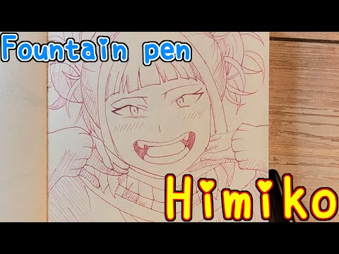 Drawing anime with fountain pen|Himiko Toga|MyHeroAcademia|TenK Draws