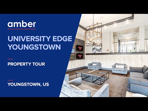 Property Tour | University Edge Youngstown | Student Accommodation in USA | amber