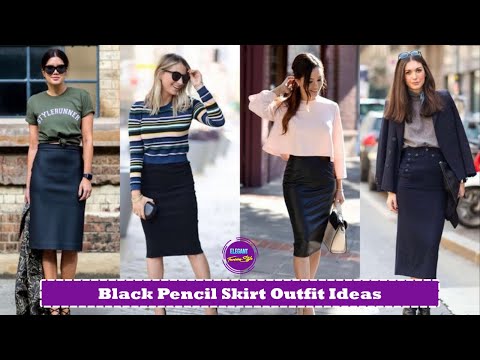 Black Pencil Skirt Outfit Ideas for Women | Ways To Wear Black Pencil Skirt