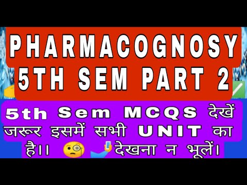 Pharmacognosy 2 mcqs | pharmacognosy 2 5th sem mcqs 🧐⏩✅ | part 2 |200mcqs@g-patrevisionclasses