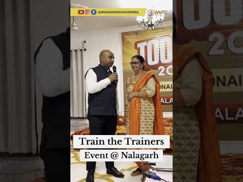 Train the Trainers Event @ Nalagarh By Munish Pooja Chopra