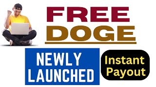 Claim Free Dogecoin Hourly Instant Payout to FaucetPay #freedogecoin