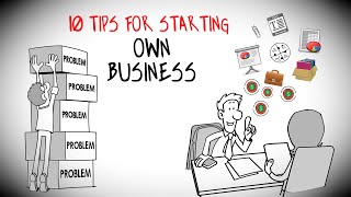 10 Tips for Starting your Own Business [ Must Watch ]