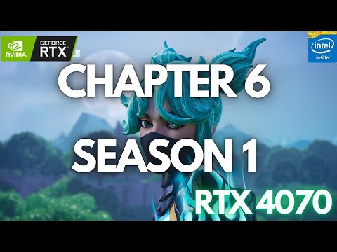 Fortnite Chapter 6 Season 1(Demon Hunters)  | RTX 4070  |  Benchmark