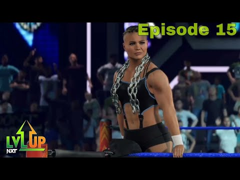 NXT Level Up - Episode 15 "A Fresh Start" (WWE 2K23)