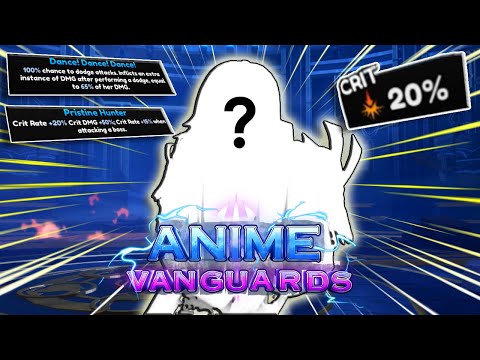 The Most Underrated Unit In The Game | Anime Vanguards