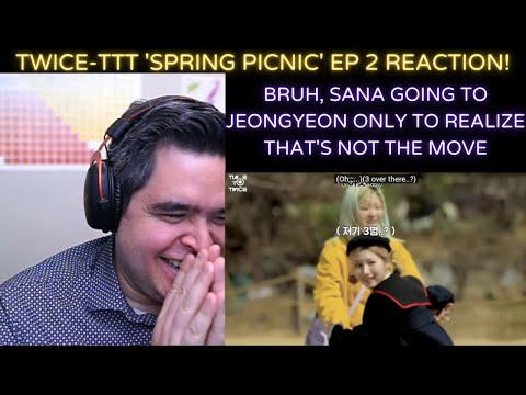 TWICE- TIME TO TWICE 'Spring Picnic' Ep. 2 REACTION!