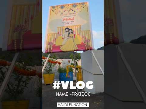 HALDI FUNCTION #viral #ytshorts #haldiceremony #trending