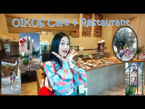 OIKOS Cafe & Restaurant