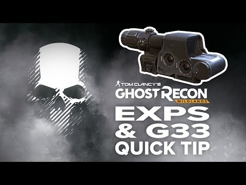 EXPS & G33 scope location and info - Ghost Recon Wildlands (quick tip)