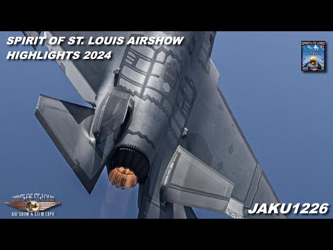 Spirit of St. Louis Air Show Highlights 2024