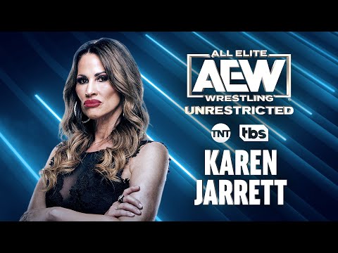 Karen Jarrett | AEW Unrestricted