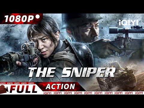 【ENG SUB】The Sniper | War Action | New Chinese Movie | iQIYI Action Movie