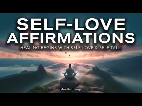 Healing Affirmations for Self Love