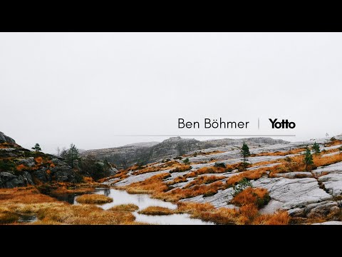 Ben Böhmer | Yotto - Mix (Pt.2)