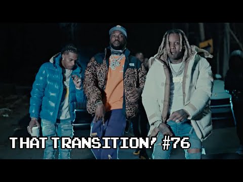 Sharing Locations x Still Runnin' - Meek Mill, Lil Baby & Lil Durk (That Transition! #76)