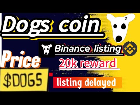 20k dogs free || Binance listing confirm