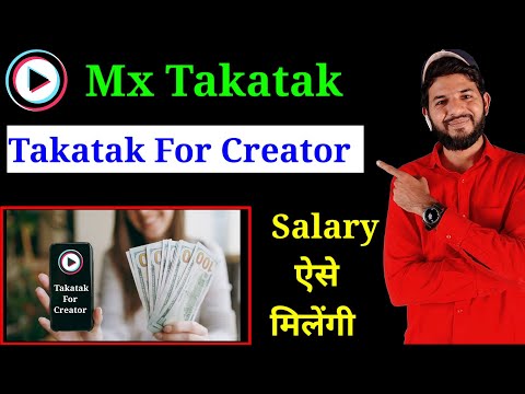 Takatak for creators kya hai | MX Takatak creator program | MX Takatak creator salary based |