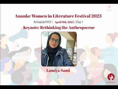 AnankeWLF 2023 | Day 1 Session 5 | Keynote: Rethinking Anthropocene