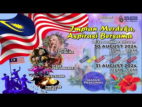 Impian Merdeka, Aspirasi Bersama Event (30/8/2024) Live Streaming