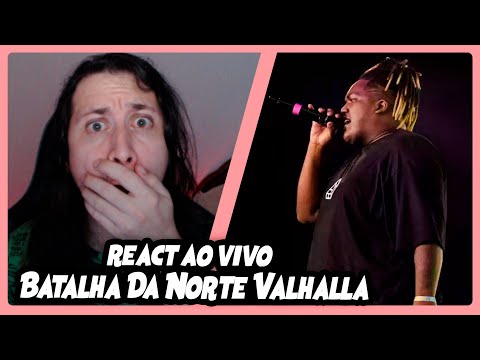 BATALHA DA NORTE - VALHALLA | REACT AO VIVO NA ROXINHA