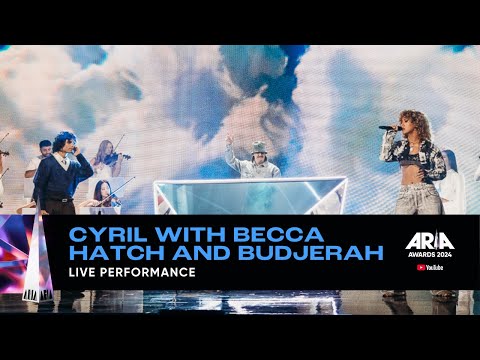 CYRIL x Becca Hatch x Budjerah Live at the 2024 ARIA Awards