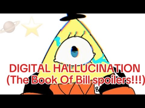 🔺️👁• DIGITAL HALLUCINATION// Bill Cipher//Animation// Gravity Falls// BoB// SPOILERS!!! • 🪐⭐️