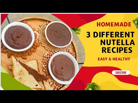 Homemade Nutella Recipe/3 ways to make Nutella Recipe