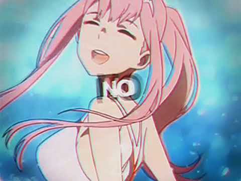 No Gain - Darling in the Franxx - Edit