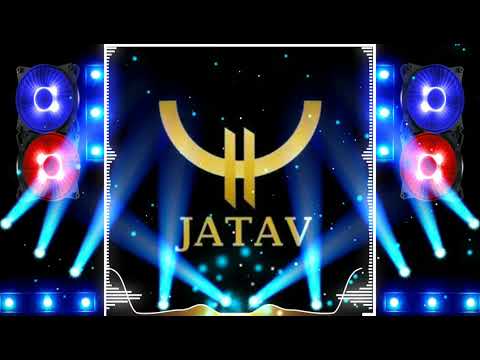 JATAV OR JATAVNI __ बदमासो के बाप जाटव __DJ_MILAN_MEWATI