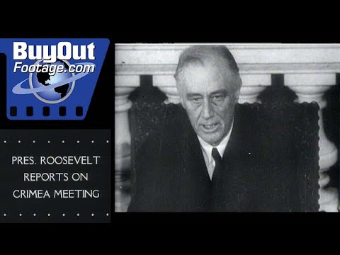 Roosevelt Reports on Crimea Meeting 1945