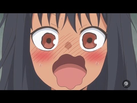 Nagataro Blushing for 2 minutes straight | Don't toy with me Miss Nagatoro