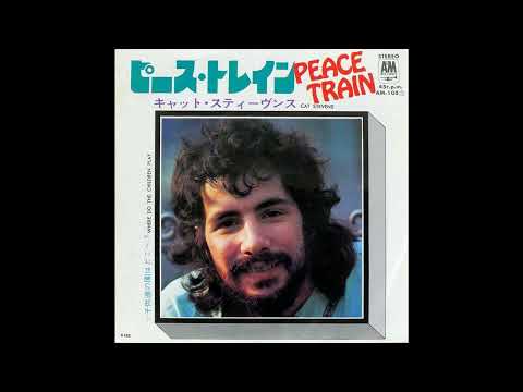 Cat Stevens - Peace Train (1971  7''  45RPM)　キャット・スティーヴンス - ピース・トレイン