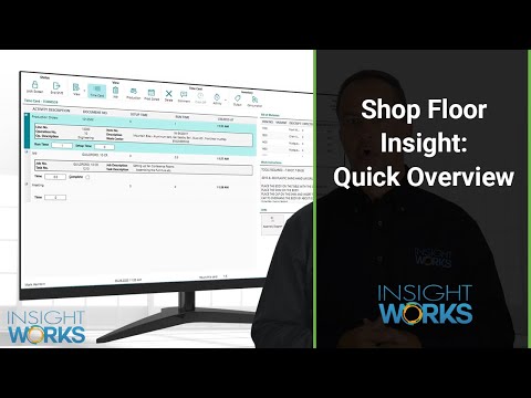 Shop Floor Insight - Quick Overview