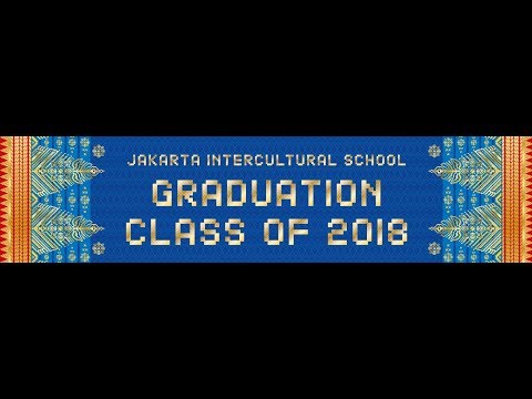 JIS Graduation 2018