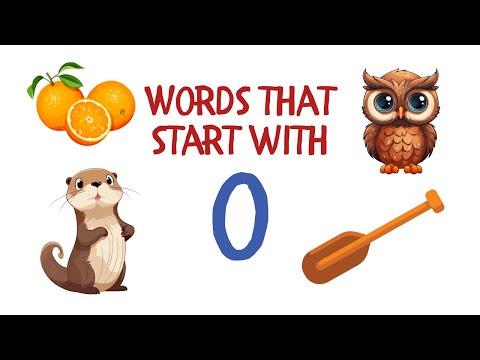 Words that Start with O: Alphabet Learning Fun! #alphabetlearningforkids #alphabetfortoddlers