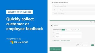 Create surveys to collect customer or employee feedback using Microsoft Forms